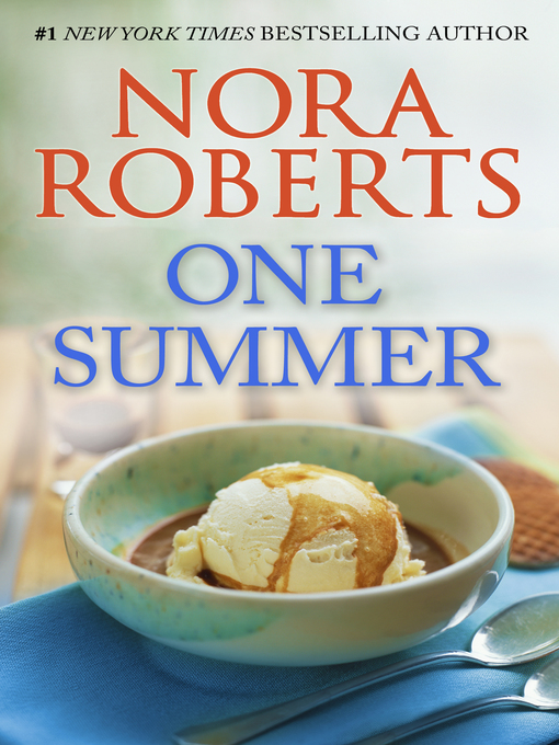 Title details for One Summer by Nora Roberts - Available